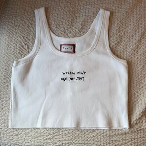 CHNGE “Women Don’t Owe You Shit” White Cropped Rib Tank